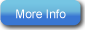 More Info button